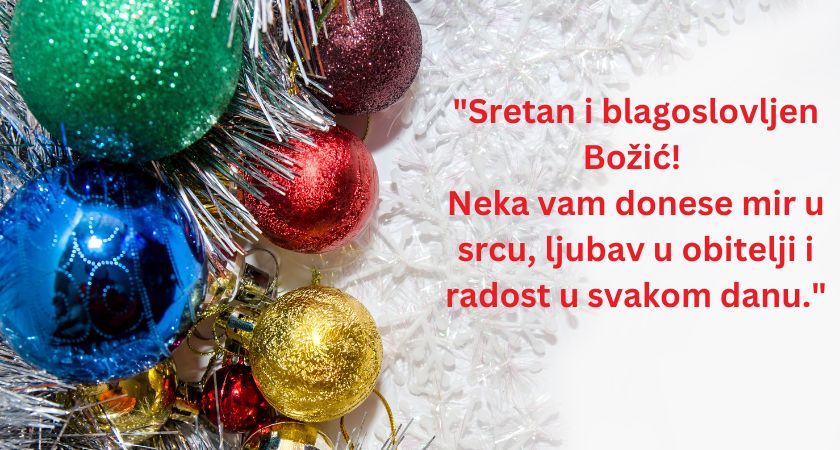 SRETAN VAM I BLAGOSLOVLJEN BOŽIĆ!